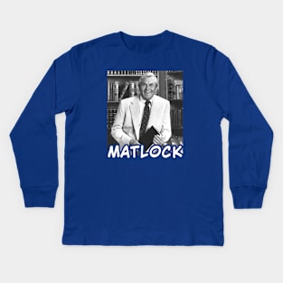 Matlock TV Andy Actorn Griffith TV Show Kids Long Sleeve T-Shirt